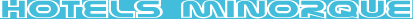 hotels minorque (�le)