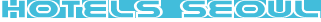 hotels s�oul